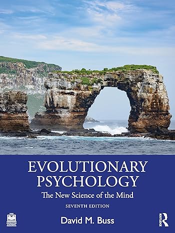 Evolutionary Psychology: The New Science of the Mind (7th Edition) - Orginal Pdf